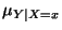 $\mu_{Y\vert X=x}$